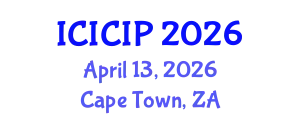International Conference on Intelligent Control and Information Processing (ICICIP) April 13, 2026 - Cape Town, South Africa
