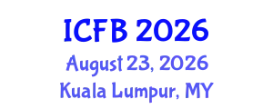 International Conference on Finance and Banking (ICFB) August 23, 2026 - Kuala Lumpur, Malaysia