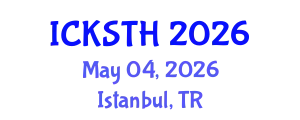 International Conference on Knowledge, Service, Tourism and Hospitality (ICKSTH) May 04, 2026 - Istanbul, Turkey