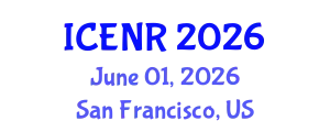 International Conference on Environment and Natural Resources (ICENR) June 01, 2026 - San Francisco, United States