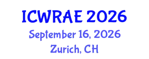 International Conference on Water Resources and Arid Environments (ICWRAE) September 16, 2026 - Zurich, Switzerland
