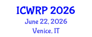 International Conference on Water Resource and Protection (ICWRP) June 22, 2026 - Venice, Italy