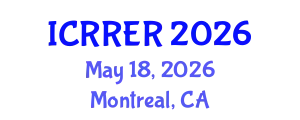 International Conference on Radiobiology, Radioecology and Environmental Radioactivity (ICRRER) May 18, 2026 - Montreal, Canada
