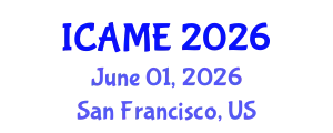 International Conference on Aerospace and Mechanical Engineering (ICAME) June 01, 2026 - San Francisco, United States