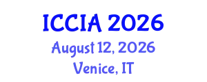 International Conference on Computational Intelligence and Applications (ICCIA) August 12, 2026 - Venice, Italy