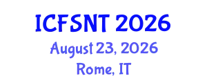 International Conference on Food Science, Nutrition and Technology (ICFSNT) August 23, 2026 - Rome, Italy