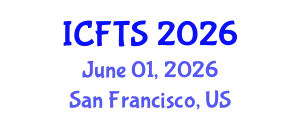 International Conference on Food Science and Technology (ICFTS) June 01, 2026 - San Francisco, United States