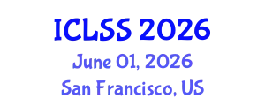 International Conference on Life Sciences and Sustainability (ICLSS) June 01, 2026 - San Francisco, United States