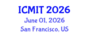 International Conference on Mathematics and Information Technology (ICMIT) June 01, 2026 - San Francisco, United States