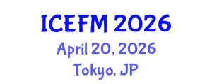International Conference on Experimental Fluid Mechanics (ICEFM) April 20, 2026 - Tokyo, Japan