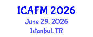 International Conference on Accounting and Financial Management (ICAFM) June 29, 2026 - Istanbul, Turkey