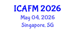 International Conference on Accounting and Financial Management (ICAFM) May 04, 2026 - Singapore, Singapore