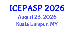 International Conference on Applied Social and Educational Psychology (ICEPASP) August 23, 2026 - Kuala Lumpur, Malaysia