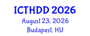 International Conference on Treatment of Hypertension, Dyslipidemia and Diabetes (ICTHDD) August 23, 2026 - Budapest, Hungary