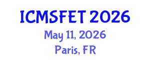 International Conference on Meat Science, Food Engineering and Technology (ICMSFET) May 11, 2026 - Paris, France