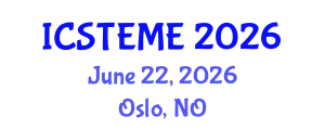 International Conference on Science, Technology, Engineering, and Mathematics Education (ICSTEME) June 22, 2026 - Oslo, Norway