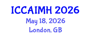 International Conference on Complementary, Alternative, Integrative Medicine and Health (ICCAIMH) May 18, 2026 - London, United Kingdom