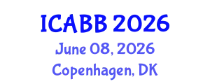 International Conference on Agriculture, Biotechnology and Bioengineering (ICABB) June 08, 2026 - Copenhagen, Denmark