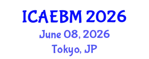 International Conference on Advances in Evidence-Based Medicine (ICAEBM) June 08, 2026 - Tokyo, Japan