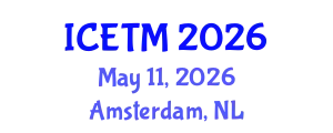 International Conference on Ethnomedicine and Traditional Medicine (ICETM) May 11, 2026 - Amsterdam, Netherlands