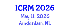 International Conference on Reproductive Medicine (ICRM) May 11, 2026 - Amsterdam, Netherlands