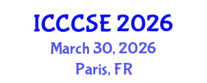 International Conference on Civil, Construction and Safety Engineering (ICCCSE) March 30, 2026 - Paris, France