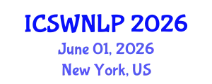 International Conference on Semantic Web and Natural Language Processing (ICSWNLP) June 01, 2026 - New York, United States