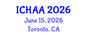 International Conference on Healthy and Active Aging (ICHAA) June 15, 2026 - Toronto, Canada