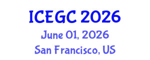 International Conference on Engineering Geology and Construction (ICEGC) June 01, 2026 - San Francisco, United States