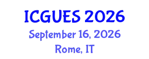 International Conference on Geography, Urban and Environmental Studies (ICGUES) September 16, 2026 - Rome, Italy