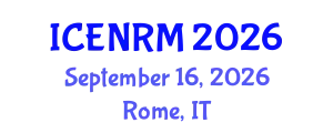 International Conference on Environment and Natural Resources Management (ICENRM) September 16, 2026 - Rome, Italy