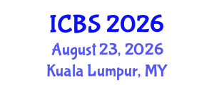 International Conference on Biomedical Sciences (ICBS) August 23, 2026 - Kuala Lumpur, Malaysia