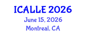 International Conference on Applied Linguistics and Language Education (ICALLE) June 15, 2026 - Montreal, Canada