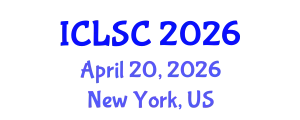 International Conference on Logistics and Supply Chain (ICLSC) April 20, 2026 - New York, United States