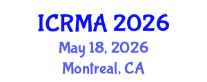 International Conference on Research Management and Administration (ICRMA) May 18, 2026 - Montreal, Canada