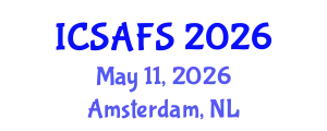 International Conference on Sustainable Agricultural and Food Systems (ICSAFS) May 11, 2026 - Amsterdam, Netherlands