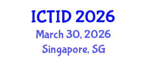 International Conference on Tropical Infectious Diseases (ICTID) March 30, 2026 - Singapore, Singapore
