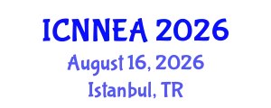 International Conference on Nanotechnology and Nanomaterials for Energy Applications (ICNNEA) August 16, 2026 - Istanbul, Turkey