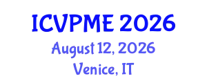 International Conference on Vibration Problems and Mechanical Engineering (ICVPME) August 12, 2026 - Venice, Italy