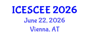 International Conference on Energy Storage, Conversion and Electrical Engineering (ICESCEE) June 22, 2026 - Vienna, Austria