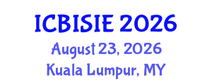 International Conference on Business Information Systems and Information Engineering (ICBISIE) August 23, 2026 - Kuala Lumpur, Malaysia