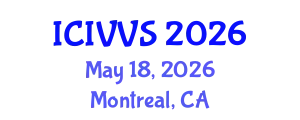 International Conference on Intelligent Vehicles and Vehicular Systems (ICIVVS) May 18, 2026 - Montreal, Canada
