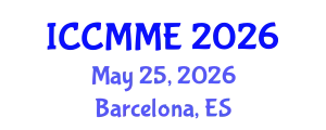 International Conference on Composite Materials and Materials Engineering (ICCMME) May 25, 2026 - Barcelona, Spain
