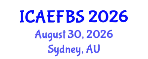 International Conference on Agricultural Engineering, Food and Beverage Systems (ICAEFBS) August 30, 2026 - Sydney, Australia