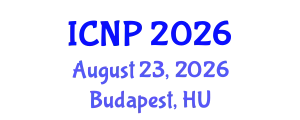 International Conference on Neuroscience and Psychology (ICNP) August 23, 2026 - Budapest, Hungary