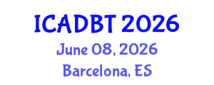 International Conference on Architectural Design and Building Technology (ICADBT) June 08, 2026 - Barcelona, Spain