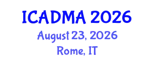 International Conference on Architectural Design and Modern Architecture (ICADMA) August 23, 2026 - Rome, Italy