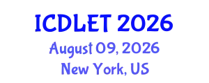 International Conference on Digital Libraries and Educational Technology (ICDLET) August 09, 2026 - New York, United States