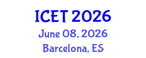 International Conference on Education and Technology (ICET) June 08, 2026 - Barcelona, Spain