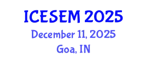International Conference on Energy Storage and Energy Management (ICESEM) December 11, 2025 - Goa, India